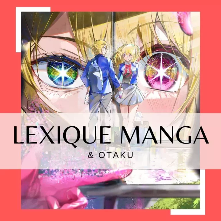 Lexique Manga et Otaku