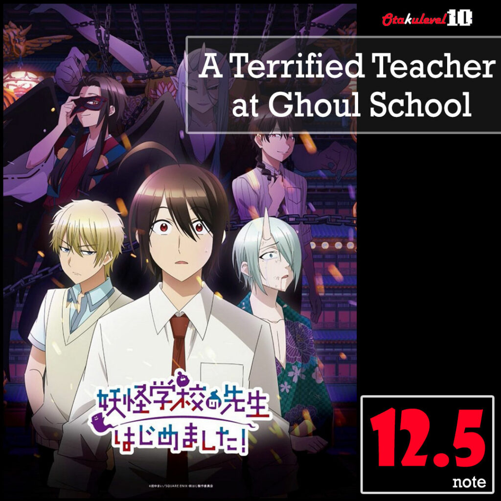 Critique de A Terrified Teacher at Ghoul School