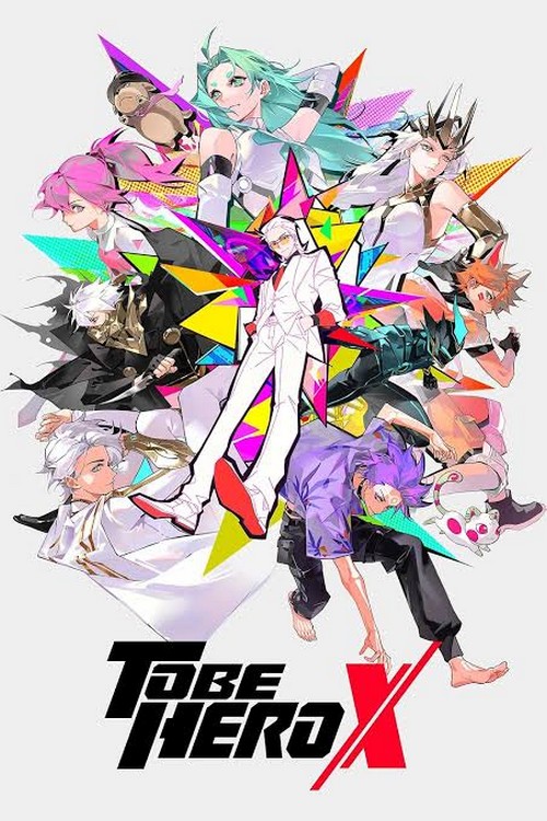 To be a hero X saison 2
