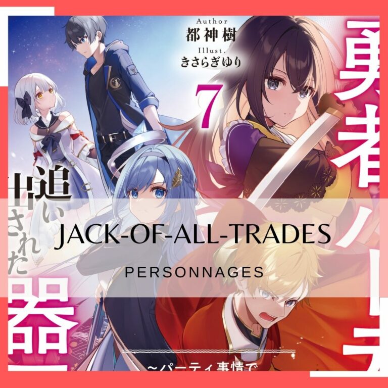 Lire la suite à propos de l’article Les personnages de Jack-of-All-Trades
