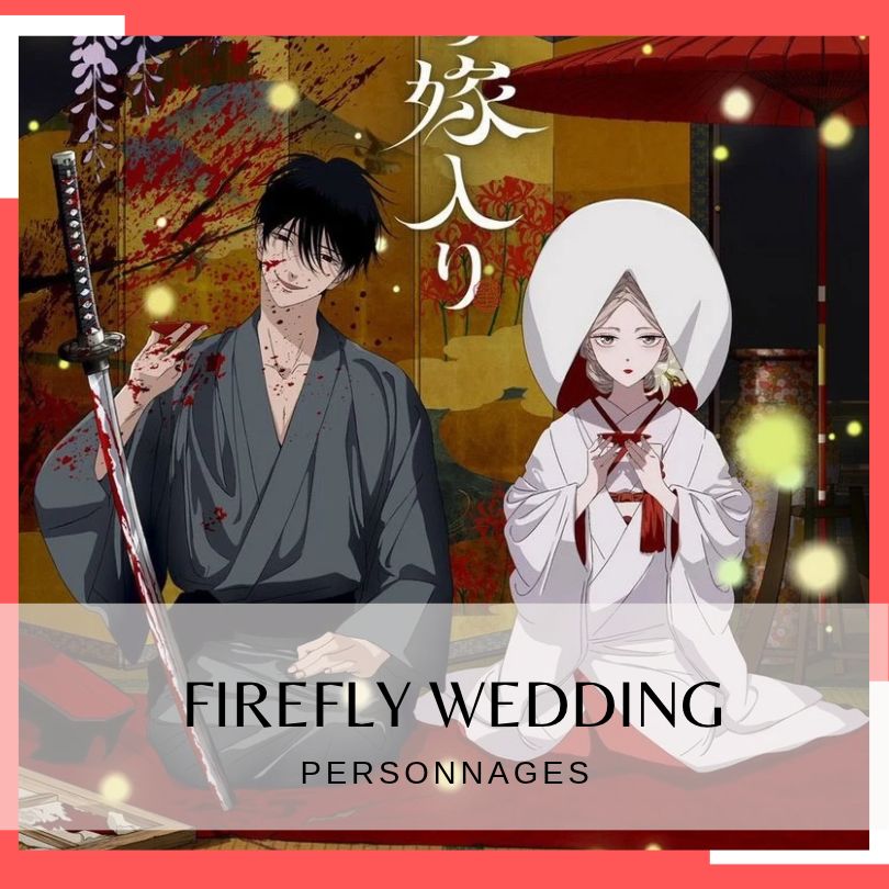 Les personnages de Firefly Wedding